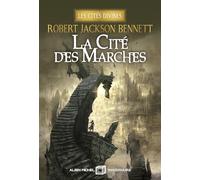 Robert Jackson Bennett – La Cité des marches – Les Cités divines, tome 1 – Édition collector