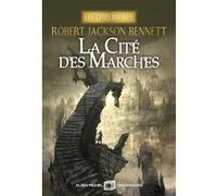 Robert Jackson Bennett – La Cité des marches – Les Cités divines, tome 1 – Édition collector