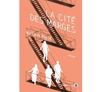 La cité des marges