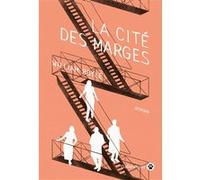 La cité des marges