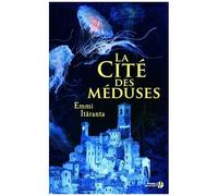 La Cité Des Méduses