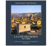 La Cite Des Morts : Le Caire
