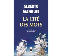 La Cité des mots - Alberto Manguel - Actes sud - Poche - Essai