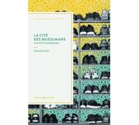 La cité des musulmans - Hamza Esmili - Amsterdam Eds - broché - Essai