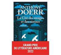 La Cité des nuages et des oiseaux - Grand prix de littérature américaine 2022
