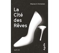 La cité des rêves