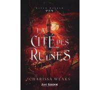La cité des ruines Witch Walker 2 - Charissa Weaks - MxM Bookmark - broché - Roman