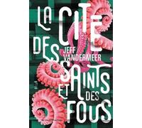 La cité des saints et des fous