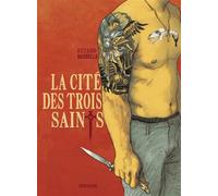 La Cité des trois saints - Vincenzo Bizzarri - Sarbacane - cartonné - Bande dessinée