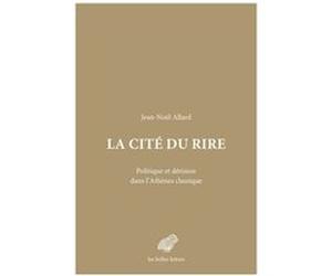 La Cité du rire Jean-Noël Allard (Auteur)