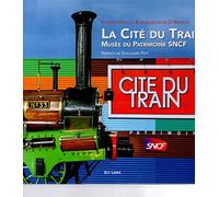 La cité du train: Musée du patrimoine SNCF