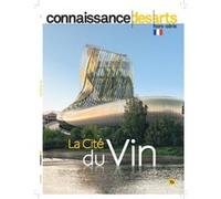 La cite du vin Connaissance des Arts (Auteur)