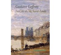 La Cité et l'Ile Saint-Louis