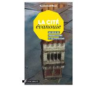 La cite évanouie Au-delà du progressisme et du populisme - Emmanuel Roux - Premiere Partie Eds - broché - Essai