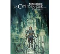 La cite exsangue, tome 2. flam