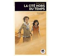 LA CITE HORS DU TEMPS