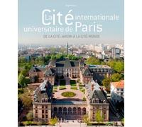 La Cité Internationale Universitaire De Paris