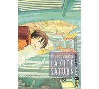 Cité Saturne (La) - Tome 2