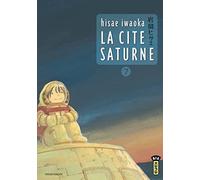Cité Saturne (La) - Tome 7