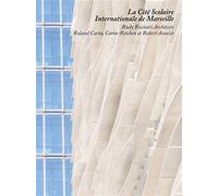 La Cité scolaire internationale de Marseille - Jean-Philippe Hugron - Archibooks - broché - Monographie