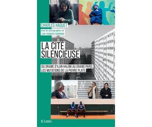 La cité silencieuse - Charles Haquet - Lattes - broché - Essai