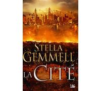 La Cité, T1 : La Cité - Stella Gemmell - Bragelonne - Poche - Roman