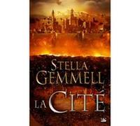 La Cité, T1 Stella Gemmell (Auteur)