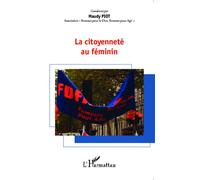La citoyenneté au féminin - Maudy Piot - L'harmattan - broché - Essai