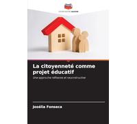 La citoyenneté comme projet éducatif