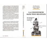 La citoyenneté dans tous ses états De l'immigration à la nouvelle citoyenneté - Saïd Bouamama - L'harmattan - broché - Livre