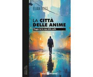 La città delle anime: Viaggio tra le crepe della realtà