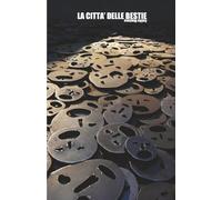 La Città delle Bestie