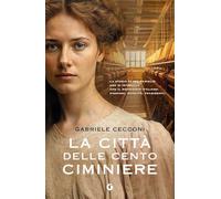 La città delle cento ciminiere