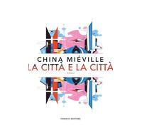 La città e la città