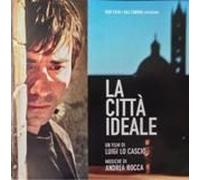 O.S.T. - Rocca Andrea - La Citta Ideale