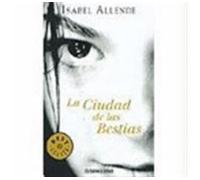 La ciudad de las bestias - Isabel Allende - Debolsillo Libri - broché - Roman