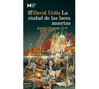 La ciudad de las luces muertas