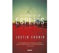 La Ciudad De Los Espejos - [Livre en VO] Cronin, Justin (Auteur)