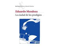 La Ciudad De Los Prodigios