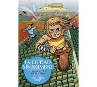 La Ciudad Sin Nombre 1. El agujero en el cielo