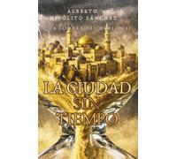 La ciudad sin tiempo: La sombra del burlón II