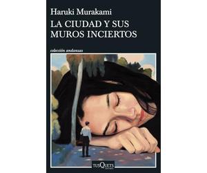 La ciudad y sus muros inciertos