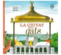 La Ciutat Dels Gats - [Livre en VO] García Iglesias, Carmen (Auteur)