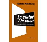 La Ciutat I La Casa [Livre en VO] Ginzburg, Natalia (Auteur)