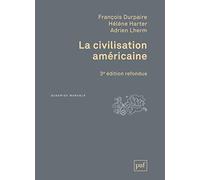 La civilisation américaine