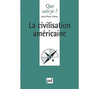 La Civilisation américaine
