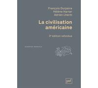 La civilisation américaine - Hélène Harter - Puf - broché - Essai