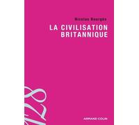 La Civilisation Britannique