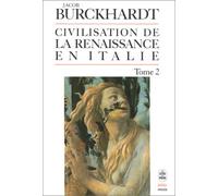 La civilisation de la Renaissance en Italie, tome 2