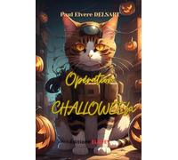 La civilisation des chats - Opération CHALLOWEEN !!!